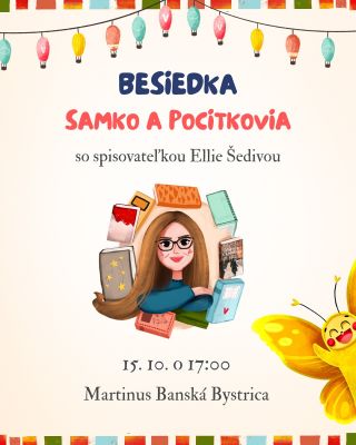 Banská Bystrica, vidíme sa zajtra - 15. októbra! O 17:00 v kníhkupectve Martinus ožijú postavičky z knižky Samko a...